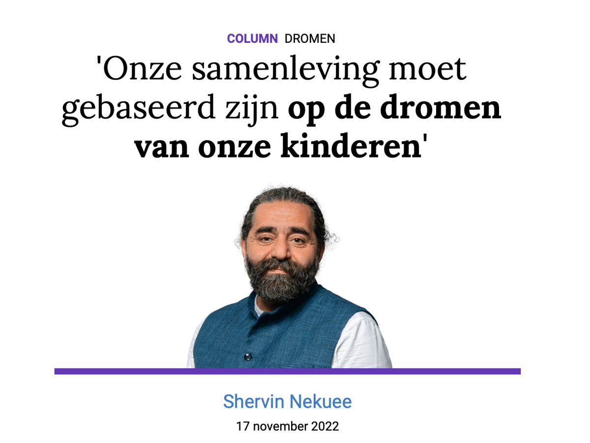 Artikel: ‘Onze samenleving moet gebaseerd zijn op de dromen van onze kinderen.’